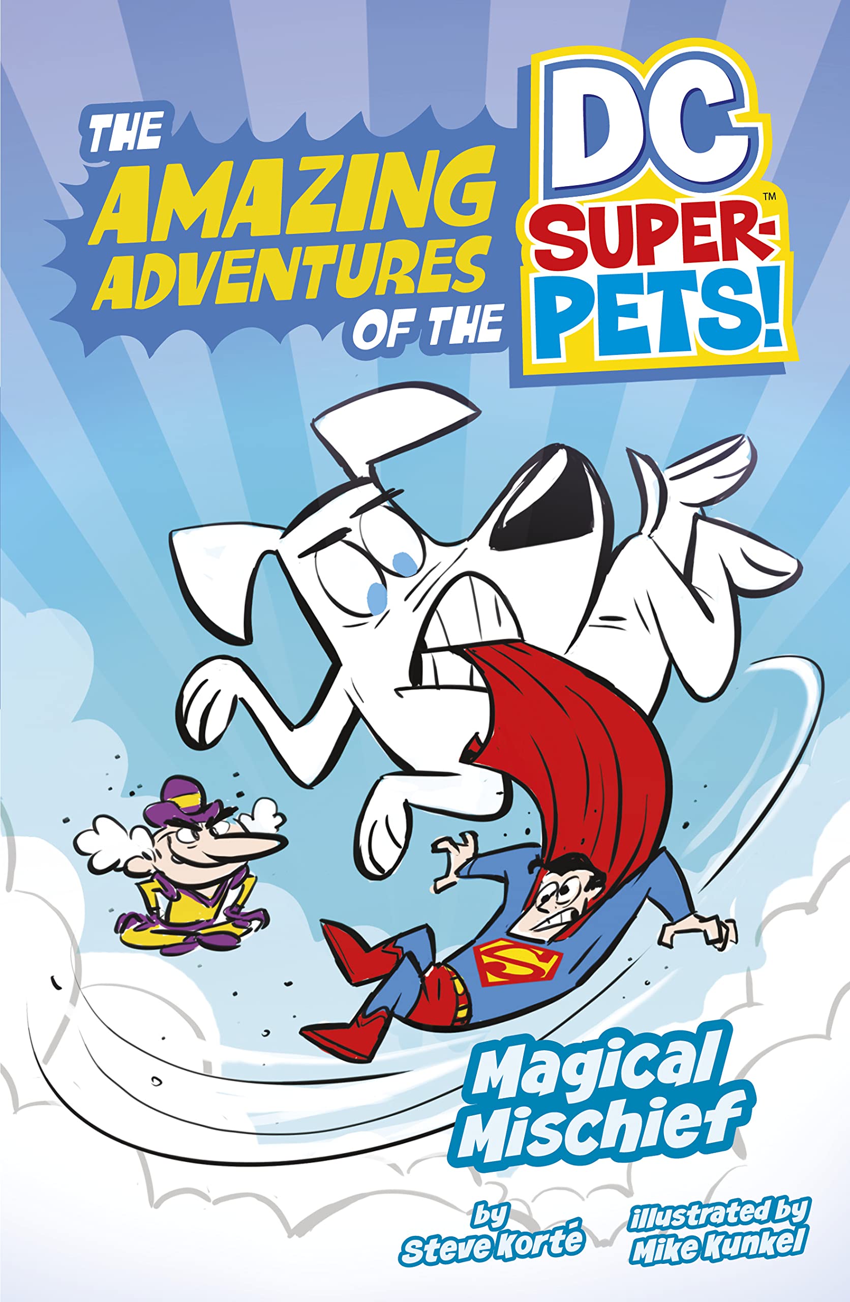 Magical Mischief (The Amazing Adventures of the DC Super-Pets!) Novels & Short Stories