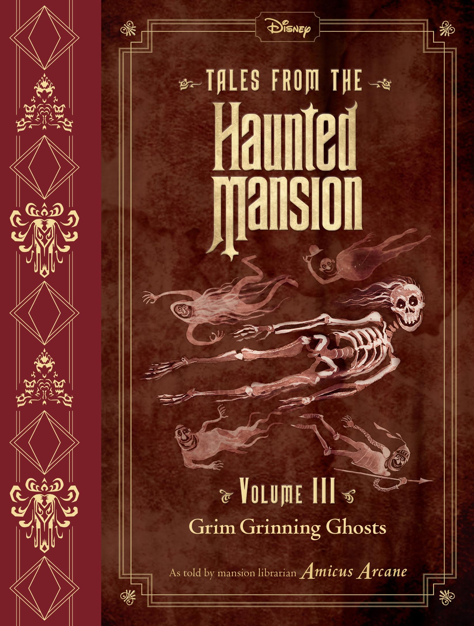 Tales from the Haunted Mansion, Volume III: Grim Grinning Ghosts Novels & Short Stories