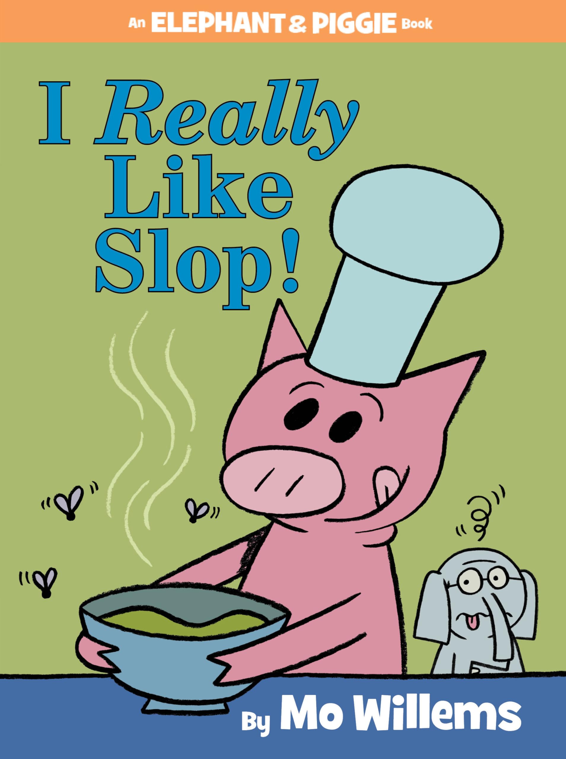 I Really Like Slop!-An Elephant and Piggie Book Manga