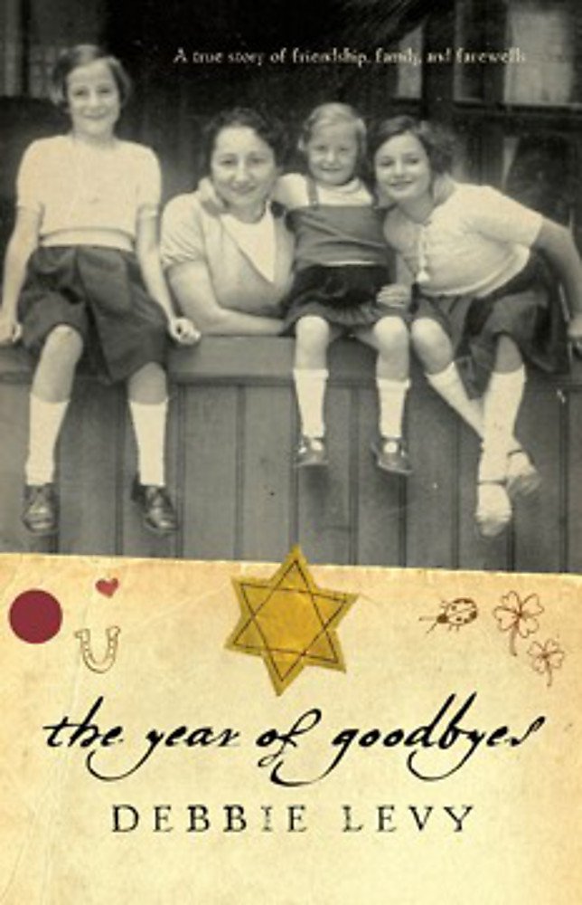 The Year of Goodbyes: A True Story of Friendship, Family and Farewells book