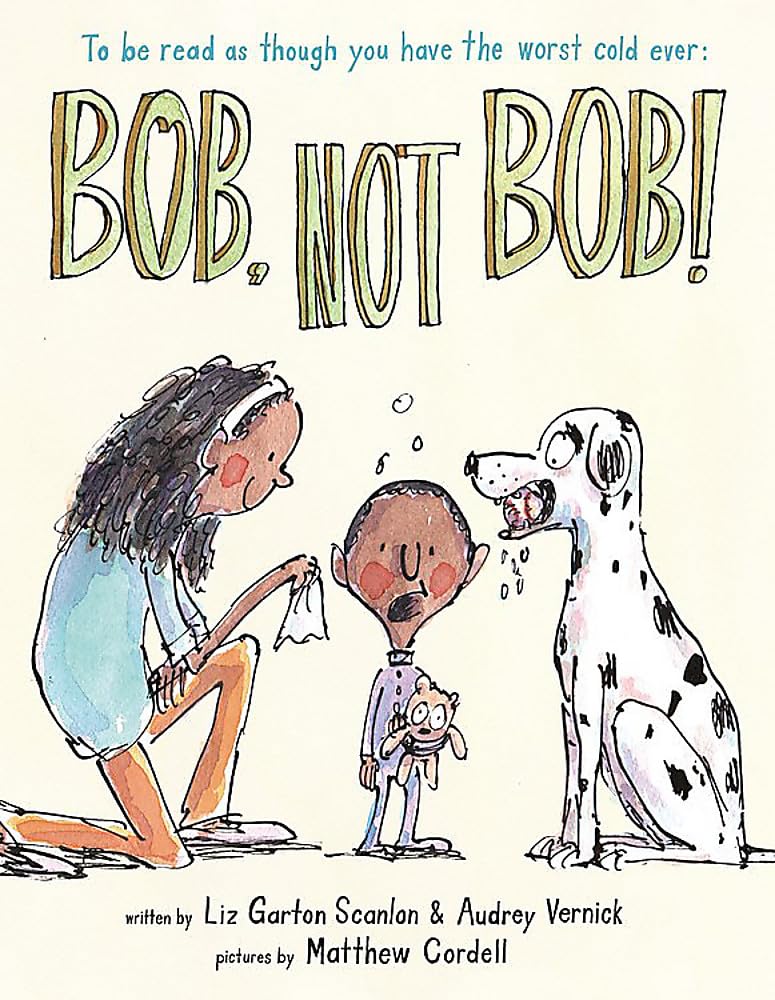 Bob Not Bob! Parents & Children