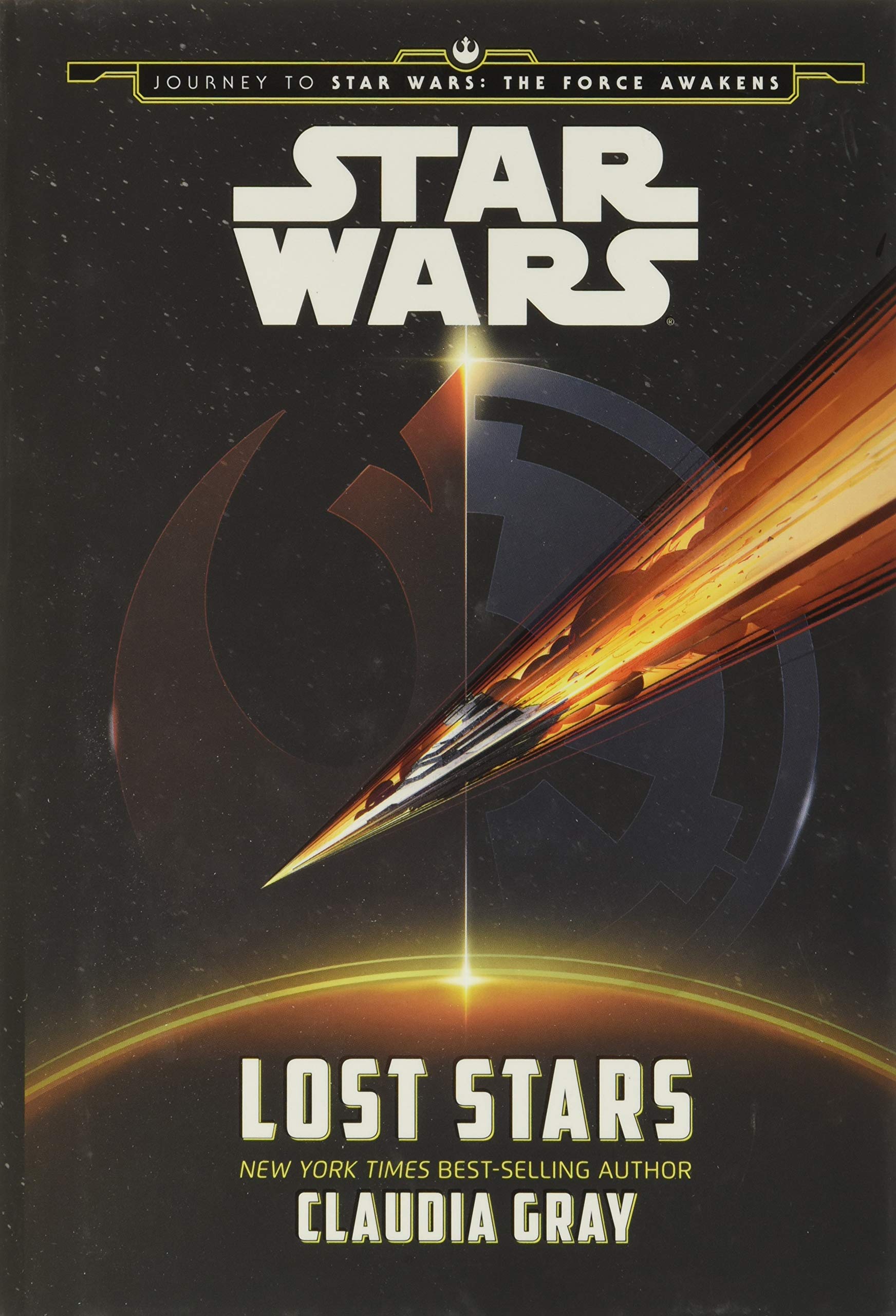 Journey to Star Wars: The Force Awakens Lost Stars Fiction