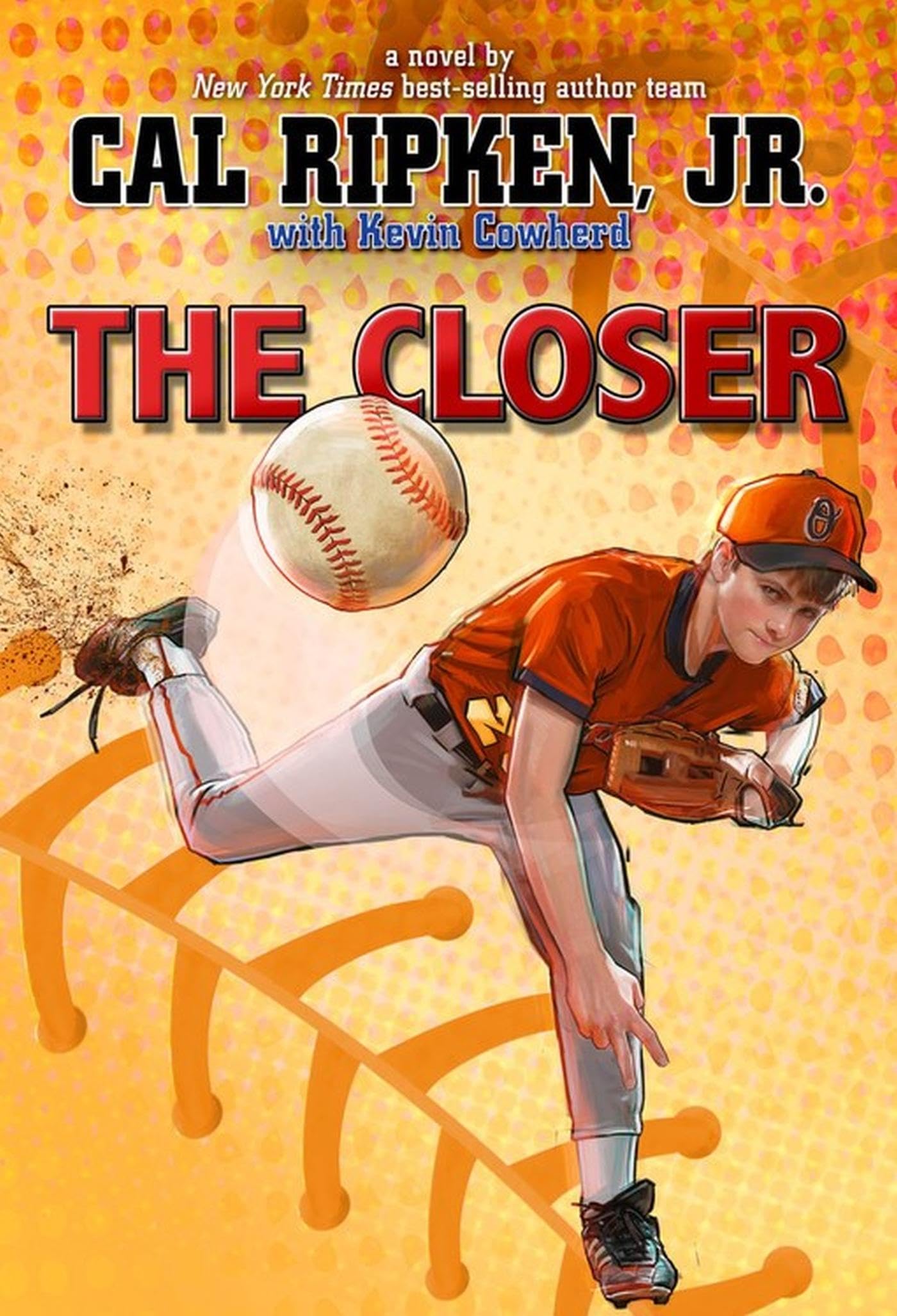 The Closer (Cal Ripken Jr.'s All Stars, 6) Leisure & Fun