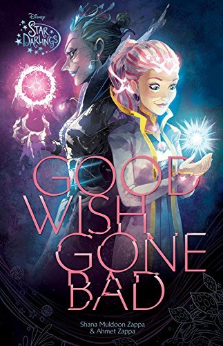 Star Darlings Good Wish Gone Bad book