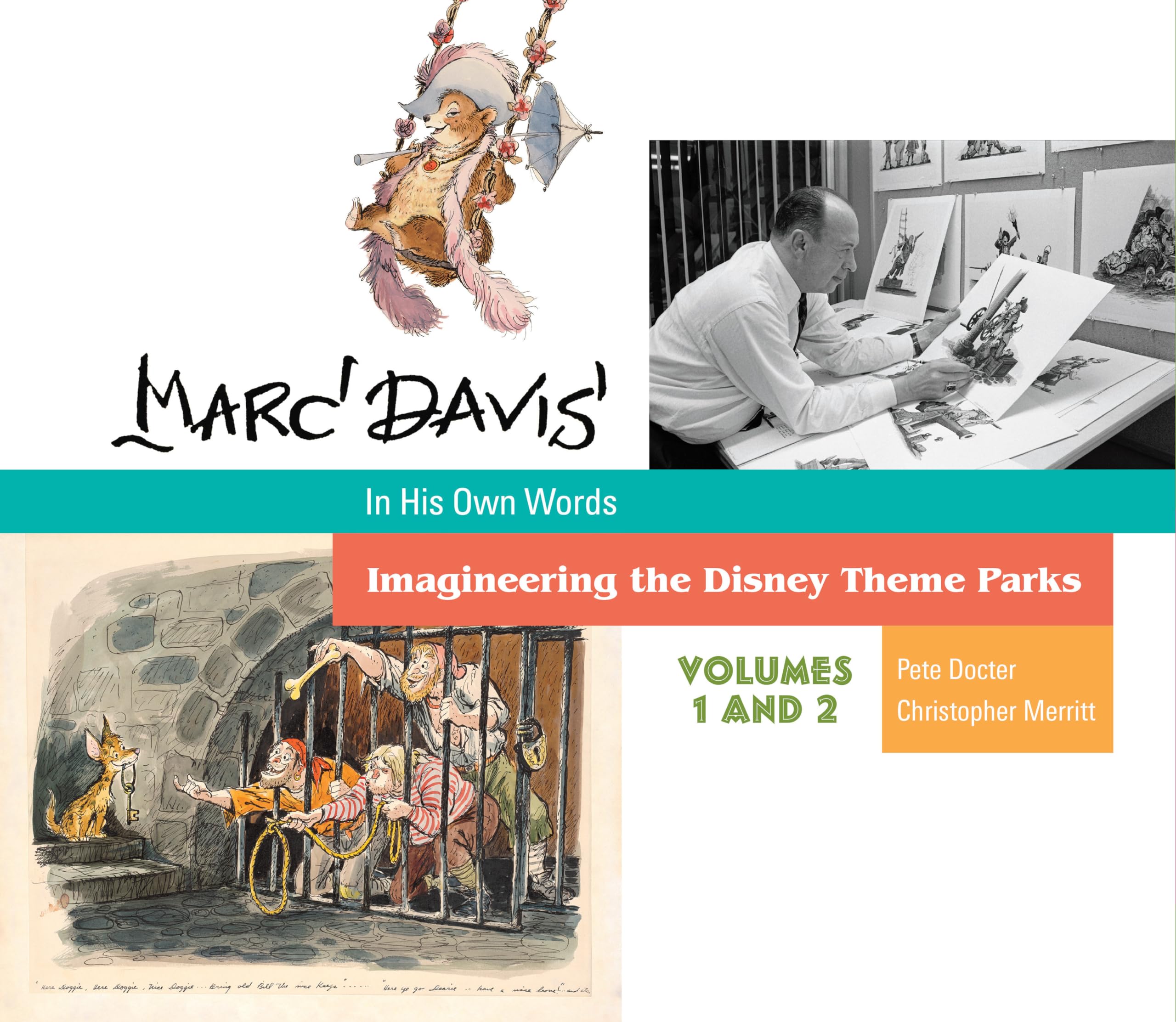 Marc Davis in His Own Words: Imagineering the Disney Theme Parks Books