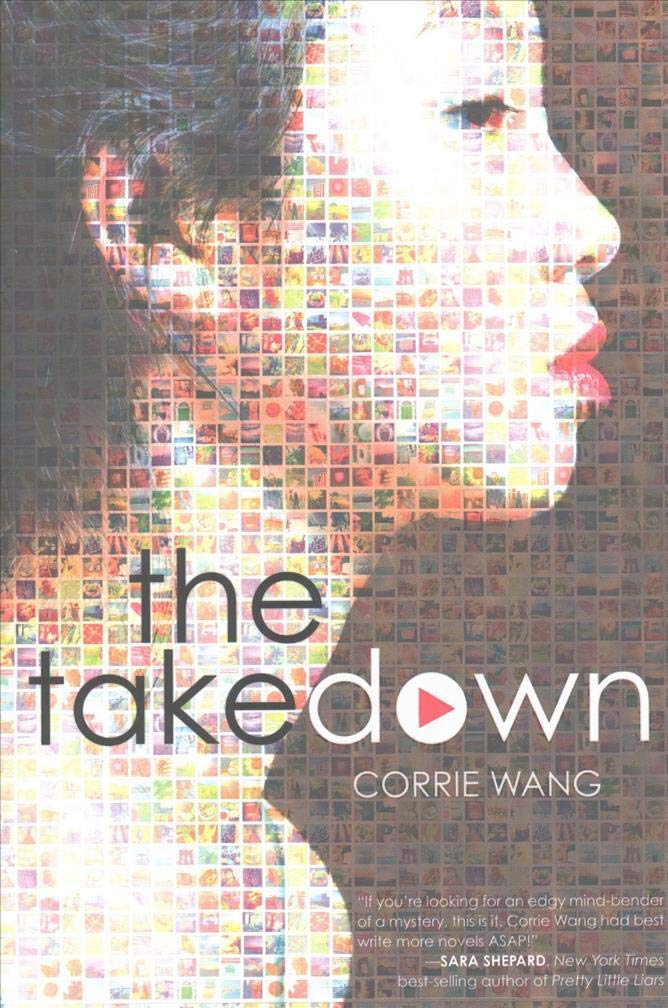 The Takedown: Junior Library Guild Selection, 2017, NYPL Best Books for Kids & Teens, 2017 Fiction