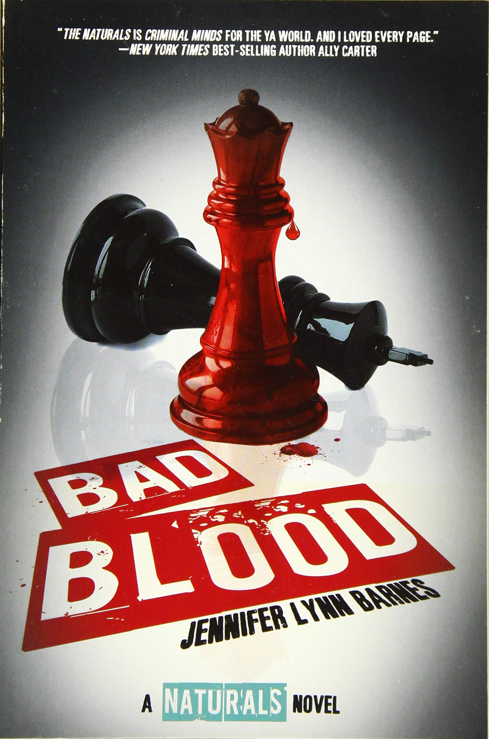 Bad Blood (The Naturals, 4, Band 4) Fiction