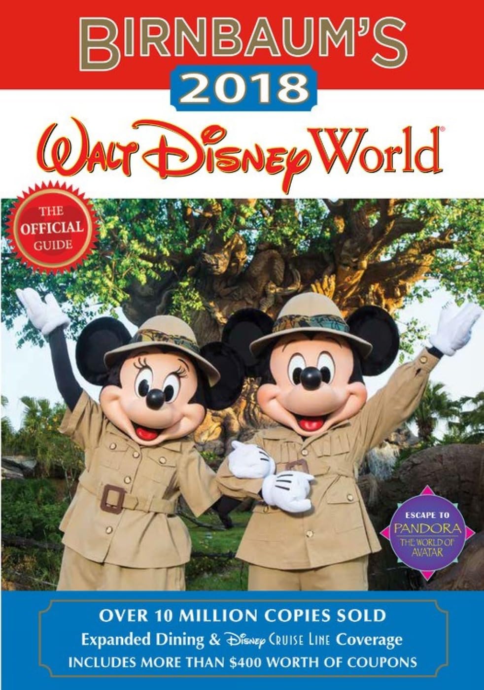 Birnbaum's 2018 Walt Disney World: The Official Guide Leisure, Home & Garden