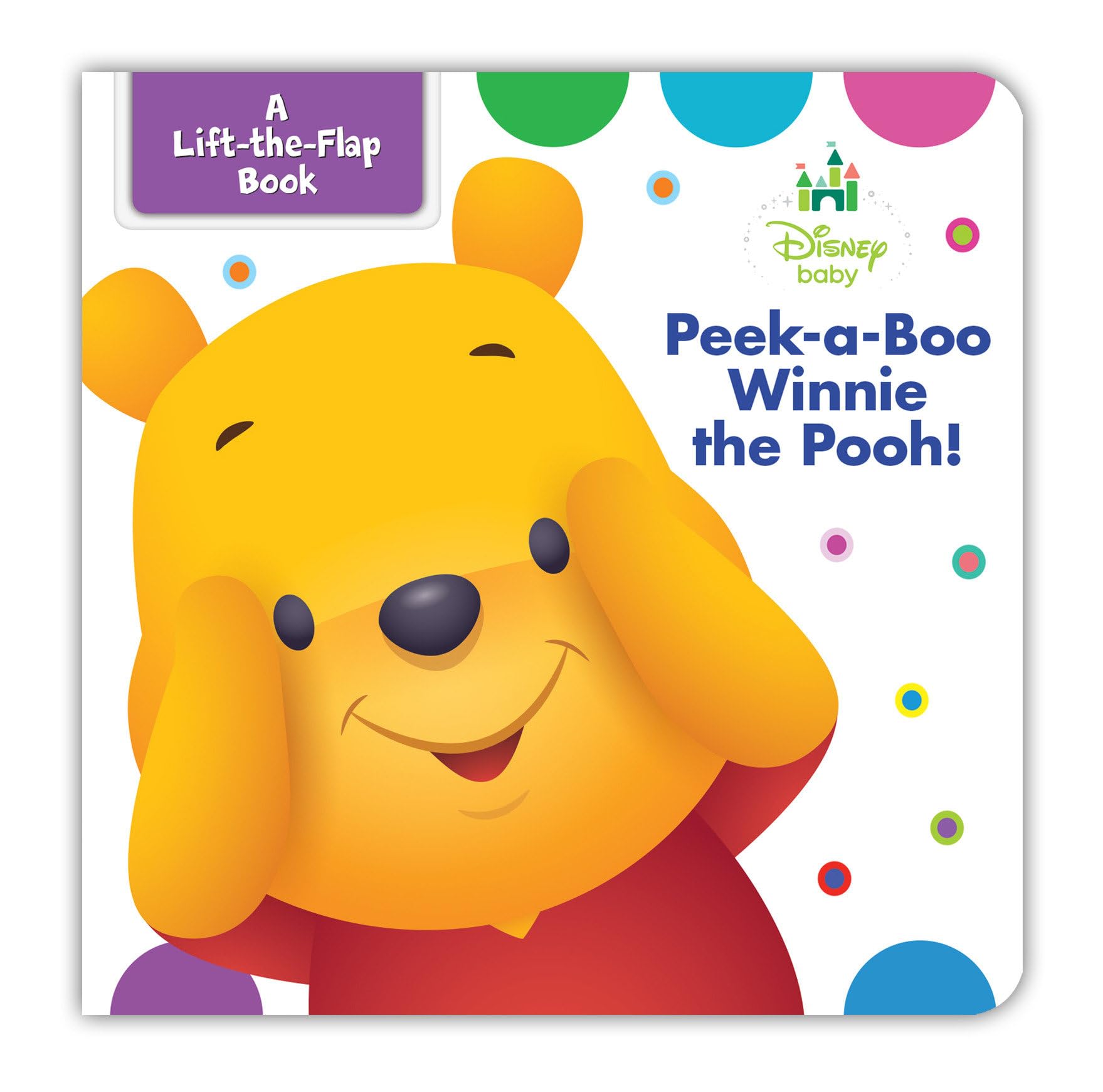 Disney Baby: Peekaboo Winnie the Pooh: A Lift-the-Flap Book Non-fiction