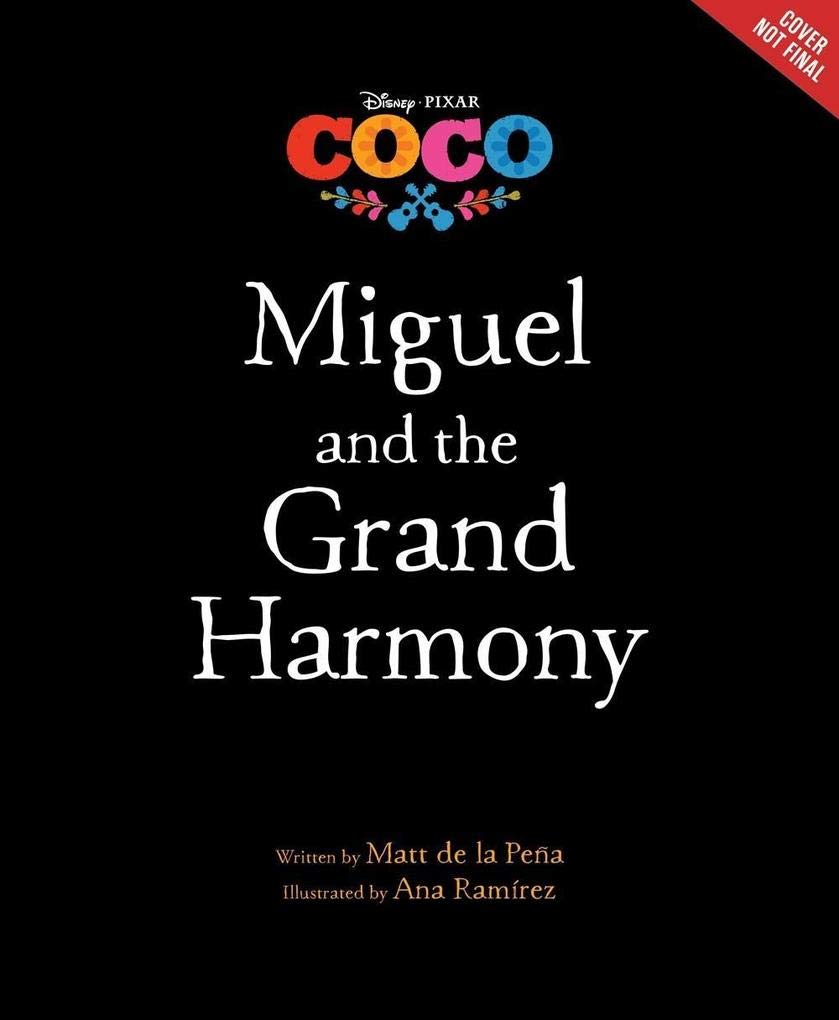 Coco: Miguel and the Grand Harmony Non-fiction