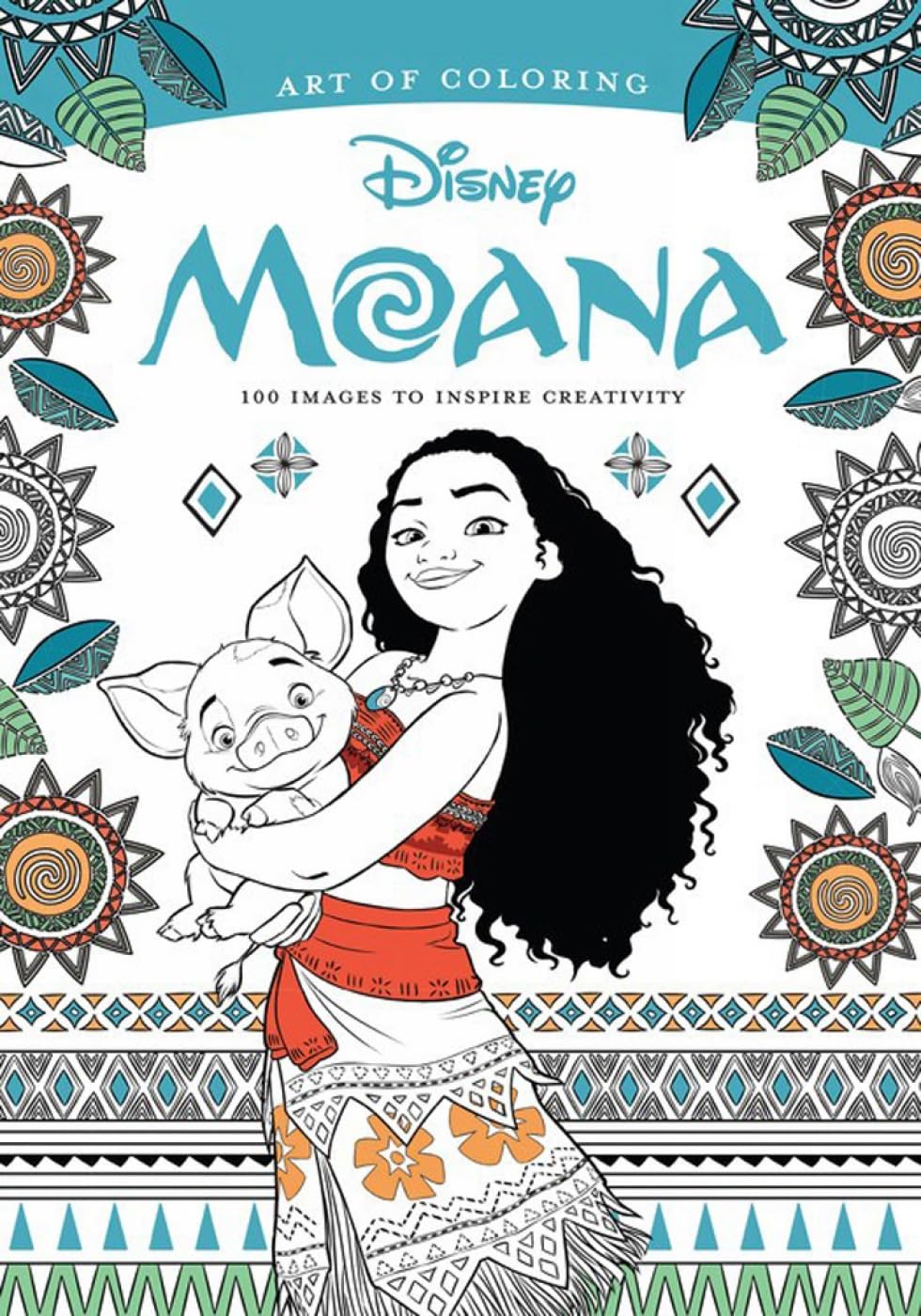 Art of Coloring: Moana: 100 Images to Inspire Creativity book