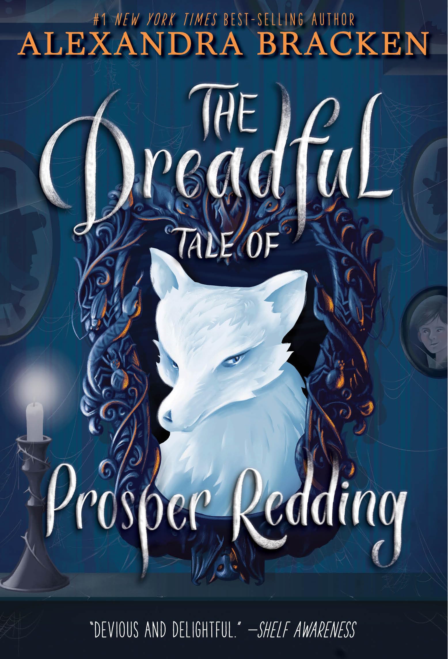 The Dreadful Tale of Prosper Redding (The Dreadful Tale of Prosper Redding, Book 1) Non-fiction