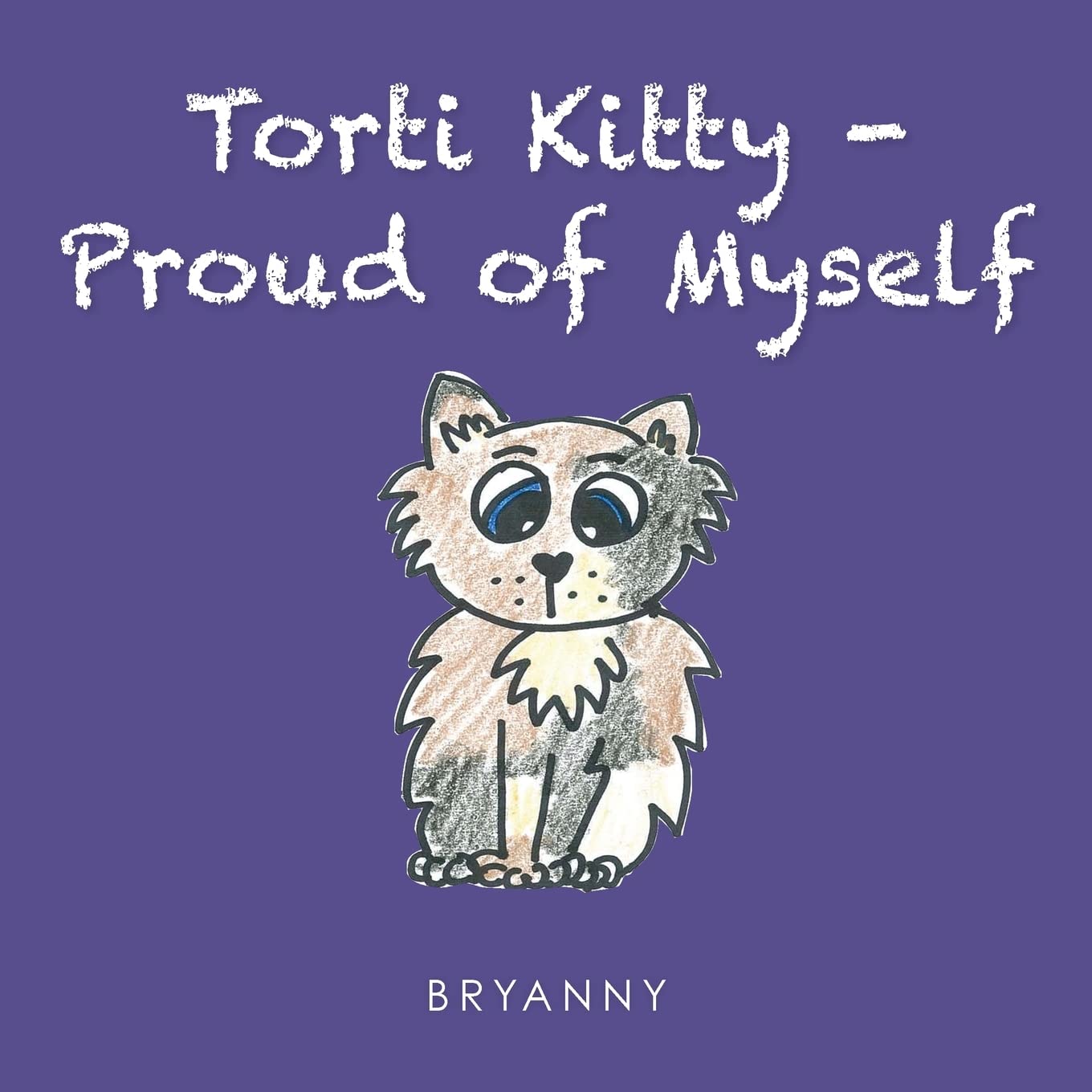 Torti Kitty -Proud of Myself Non-fiction