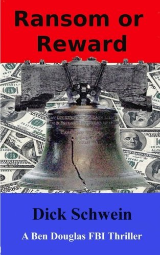 Ransom or Reward (Ben Douglas FBI Thrillers, Band 1) Detective & CSI