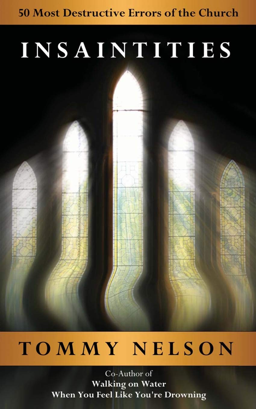 Insaintities: 50 Most Destructive Errors of the Church Religion & Esotericism