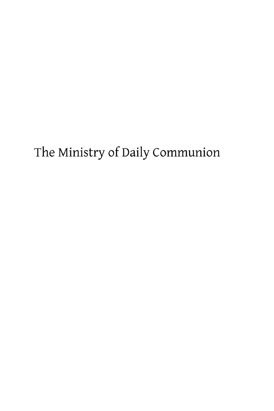 The Ministry of Daily Communion: A Consideration for Priests Religion & Esotericism