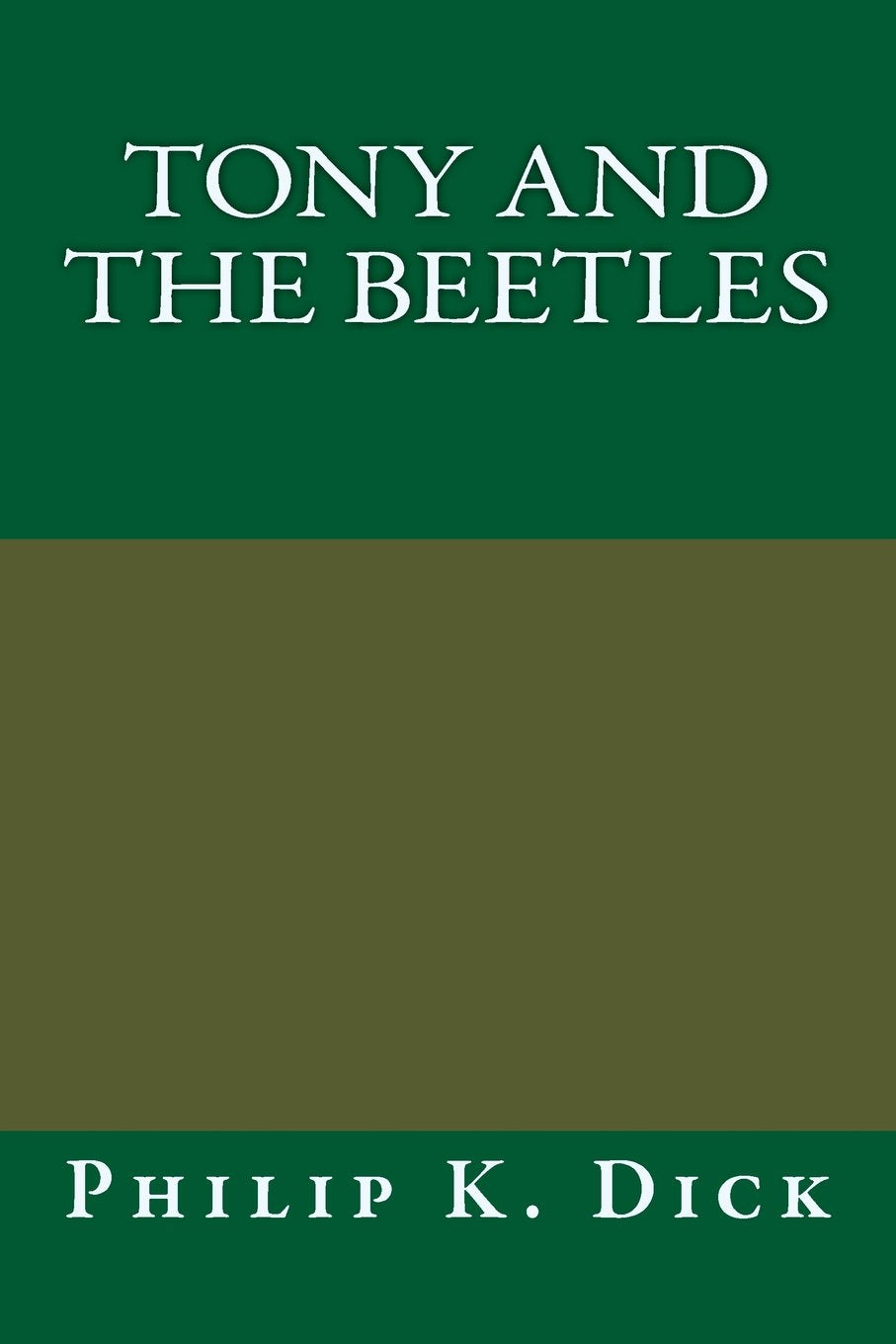 Tony and the Beetles Classics