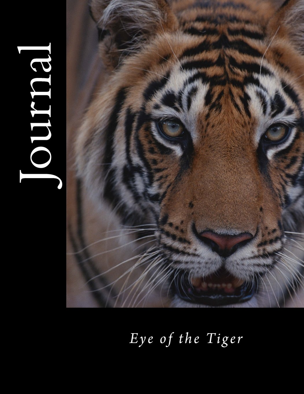 Journal: Eye of the Tiger (Journal / Notebook, Band 3) Learning & Reference