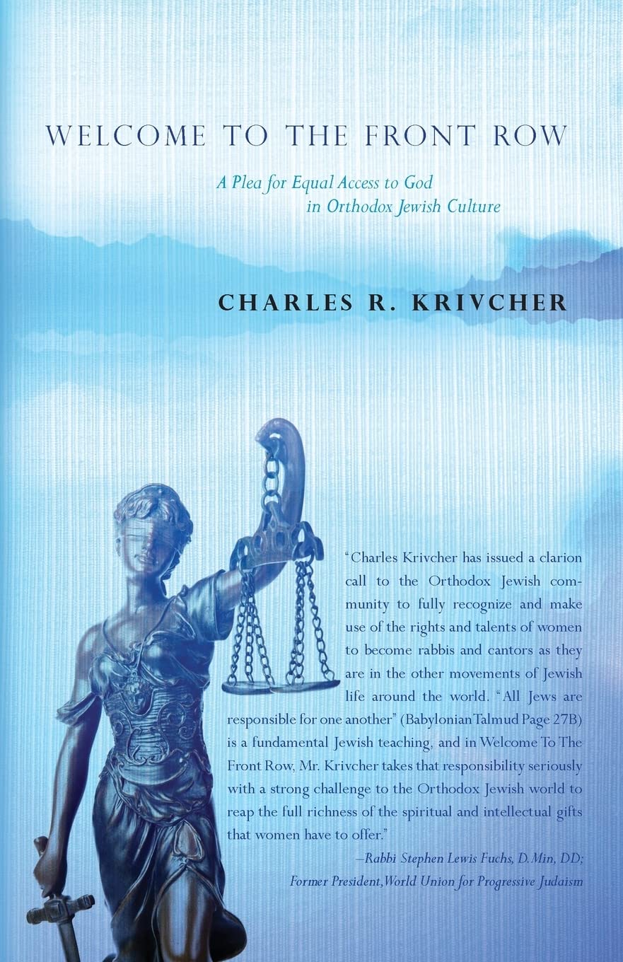 Welcome to the Front Row: A Plea for Equal Access to God in Orthodox Jewish Culture Religion & Esotericism