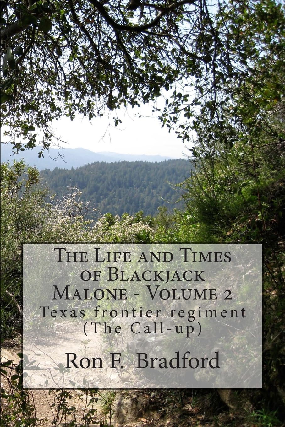 The Life and Times of Blackjack Malone - Volume 2: Texas frontier regiment (The Call-up) Religion & Esotericism
