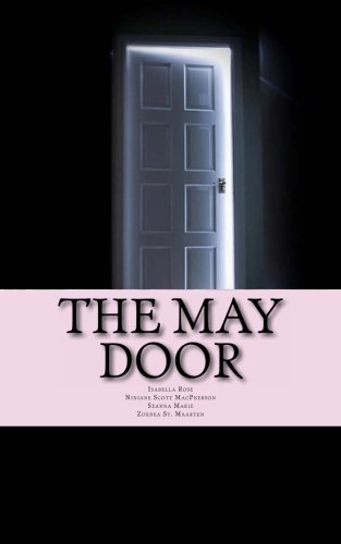 The May Door: Ring around the Mayfair pole, and slip through the paradoor: Volume 5 book