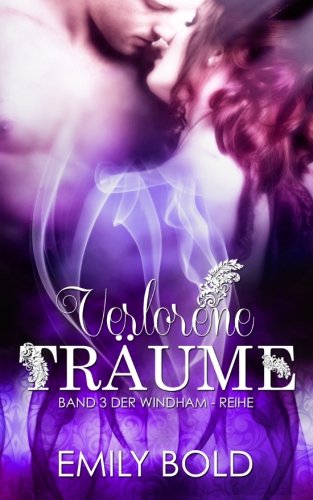Verlorene Träume (Windham-Reihe) Historical Fiction