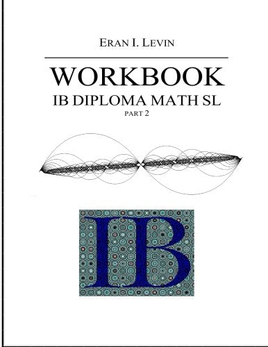 Workbook - IB Diploma Math SL part 2 Books