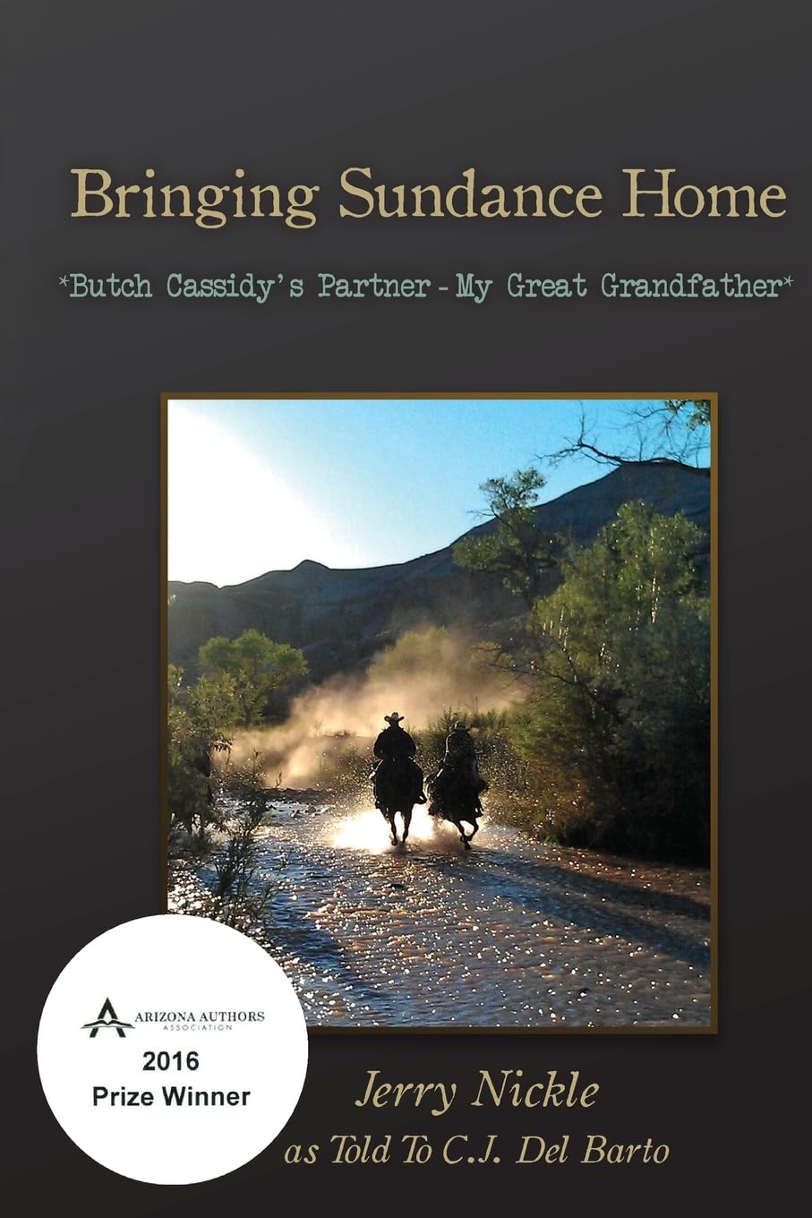 Bringing Sundance Home: *Butch Cassidy's Partner - My Great Grandfather* Politics & Society