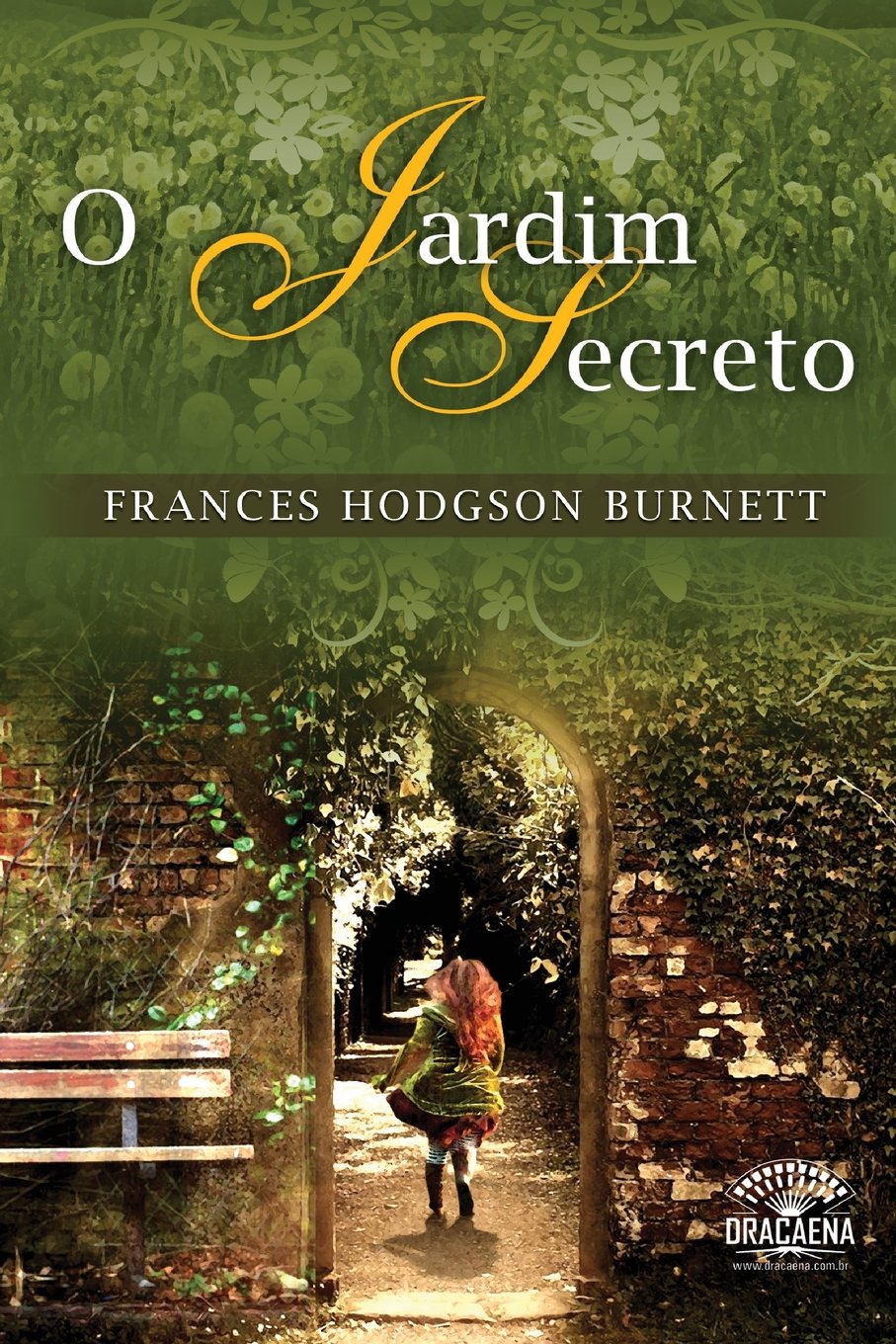 O Jardim Secreto Novels & Short Stories