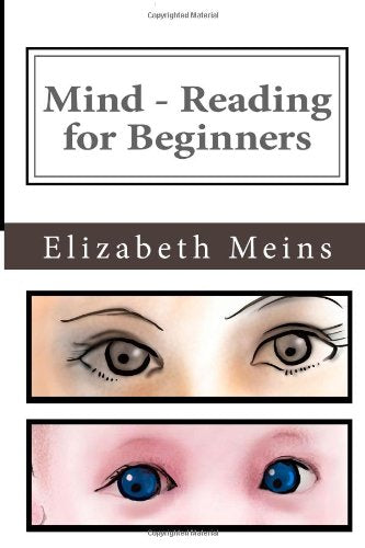 Mind-Reading for Beginners: How to tune in to what your baby is thinking and feeling Parents & Children