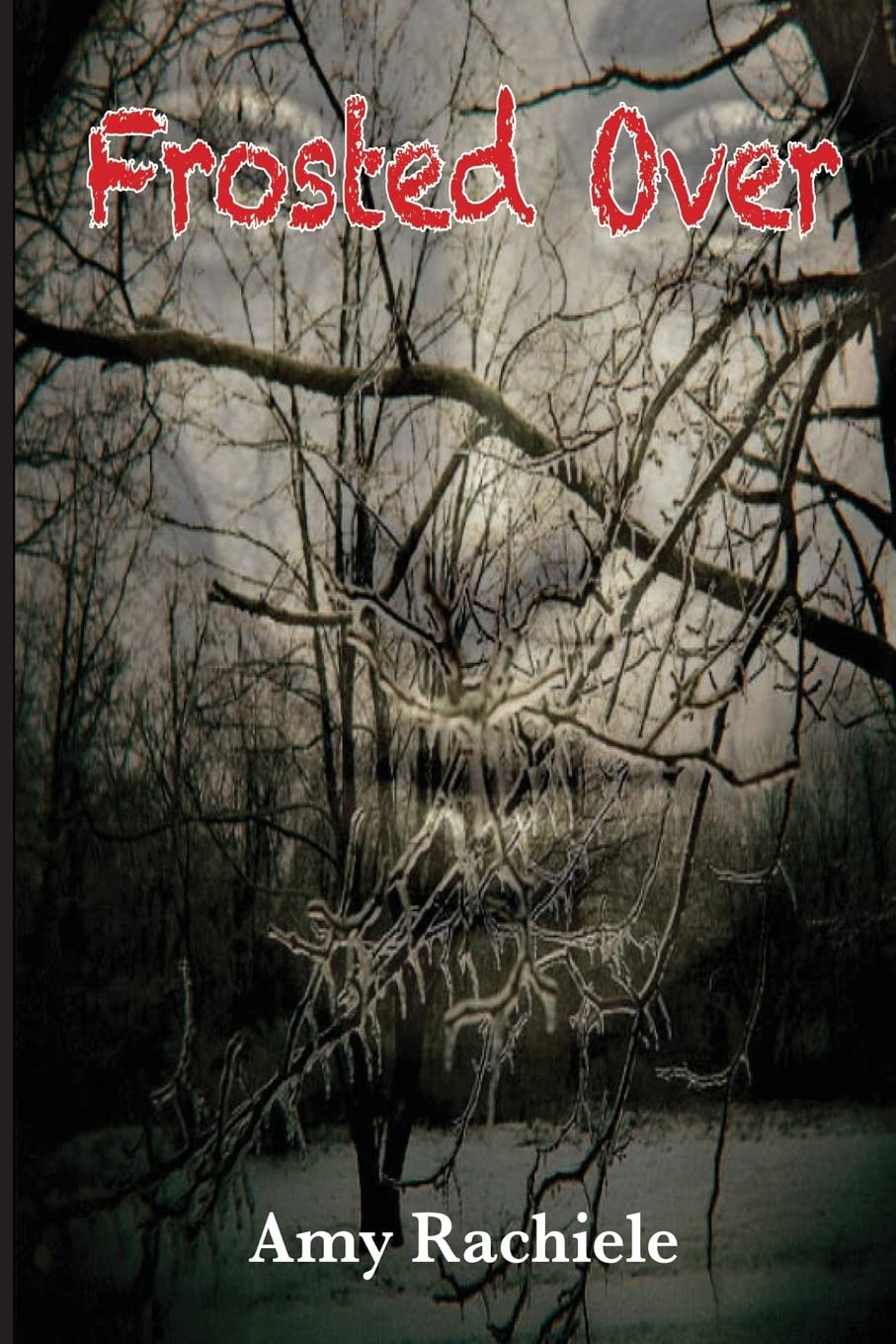 Frosted Over (A Novella) Romantic Thrillers