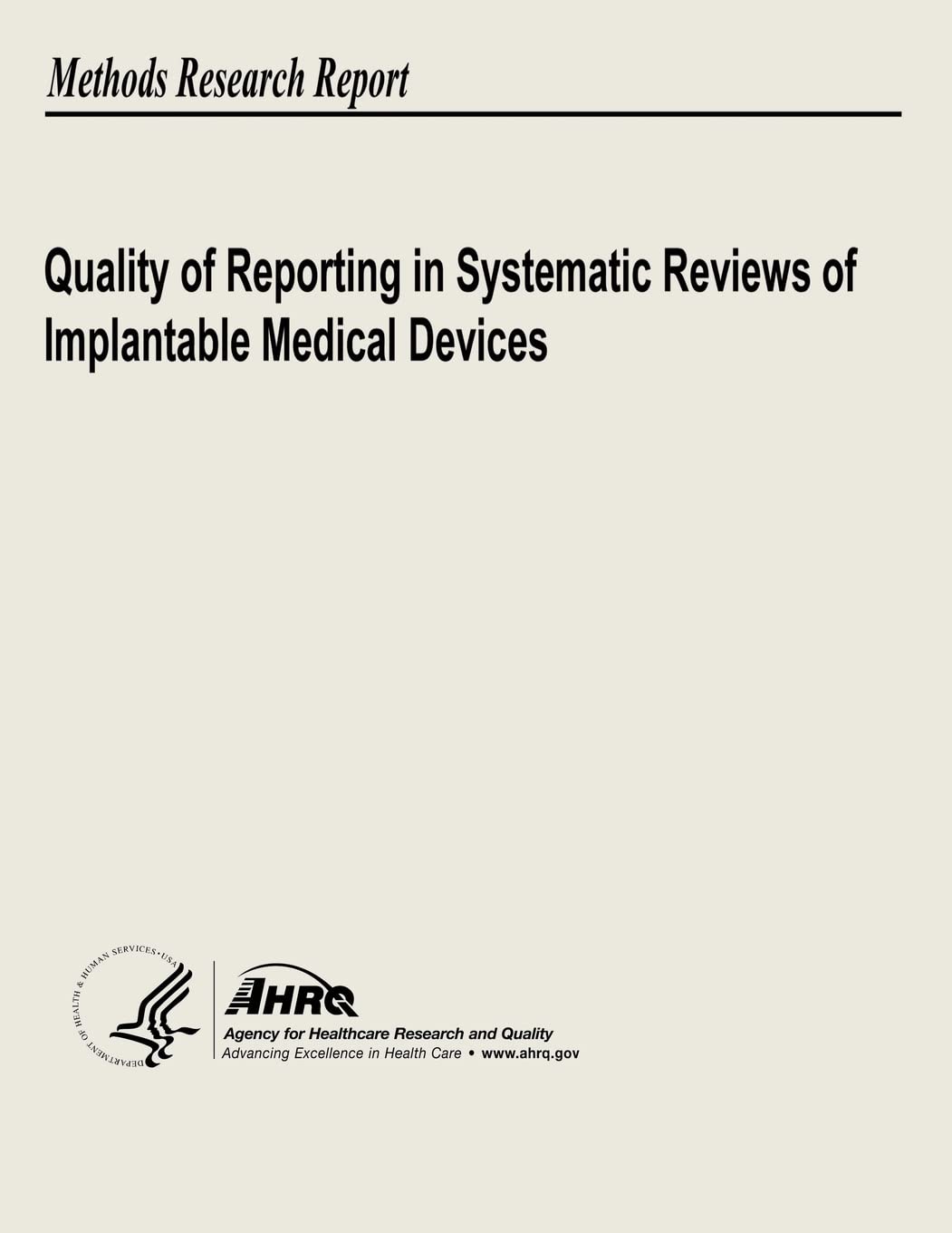 Quality of Reporting in Systematic Reviews of Implantable Medical Devices Medicine