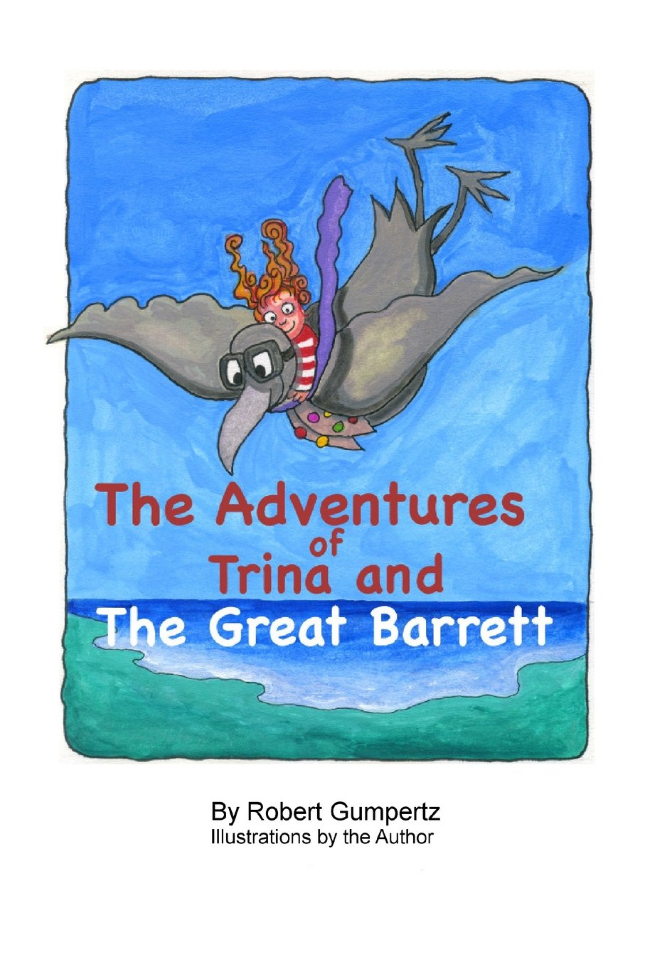 The ADVENTURES of TRINA and the GREAT BARRETT Novels & Short Stories