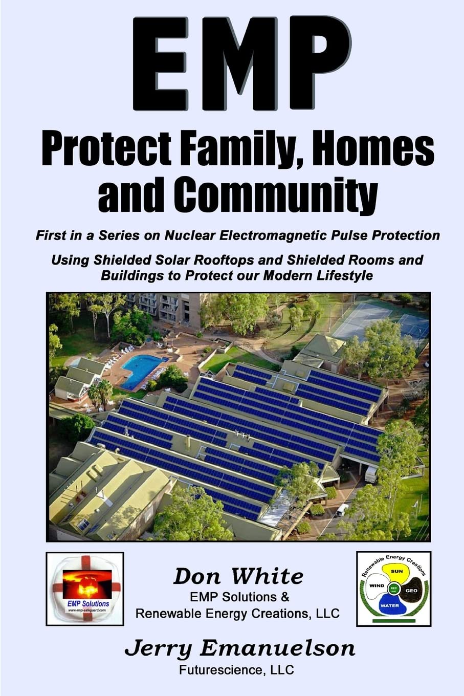 EMP - Protect Family, Homes and Community (5 Vol. EMP Encyclopedia Series, Band 1) Books