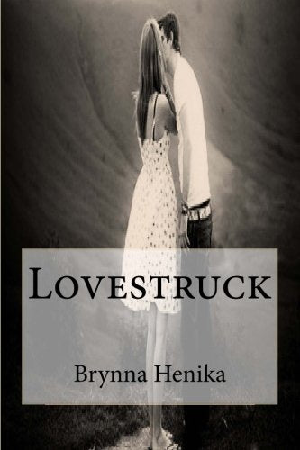 Lovestruck: An amazing, moving love story with mixed proportions. (Lovestruck Trilogy, Band 1) Books