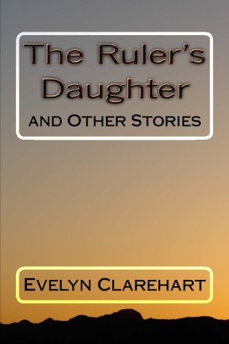 The Ruler's Daughter and Other Stories Books