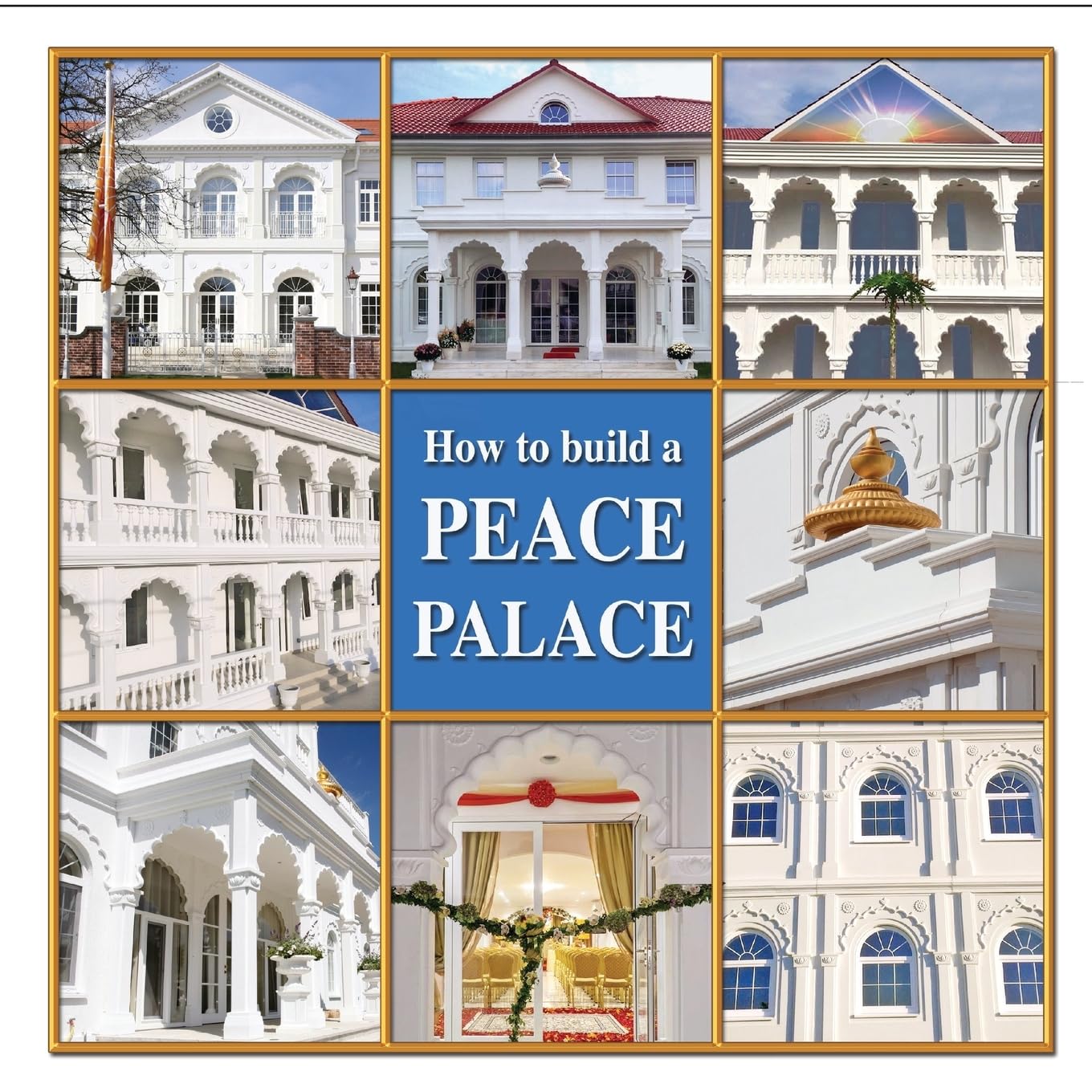 How to Build a Peace Palace Architecture