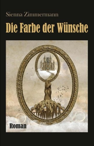 Product Image: Die Farbe der Wünsche