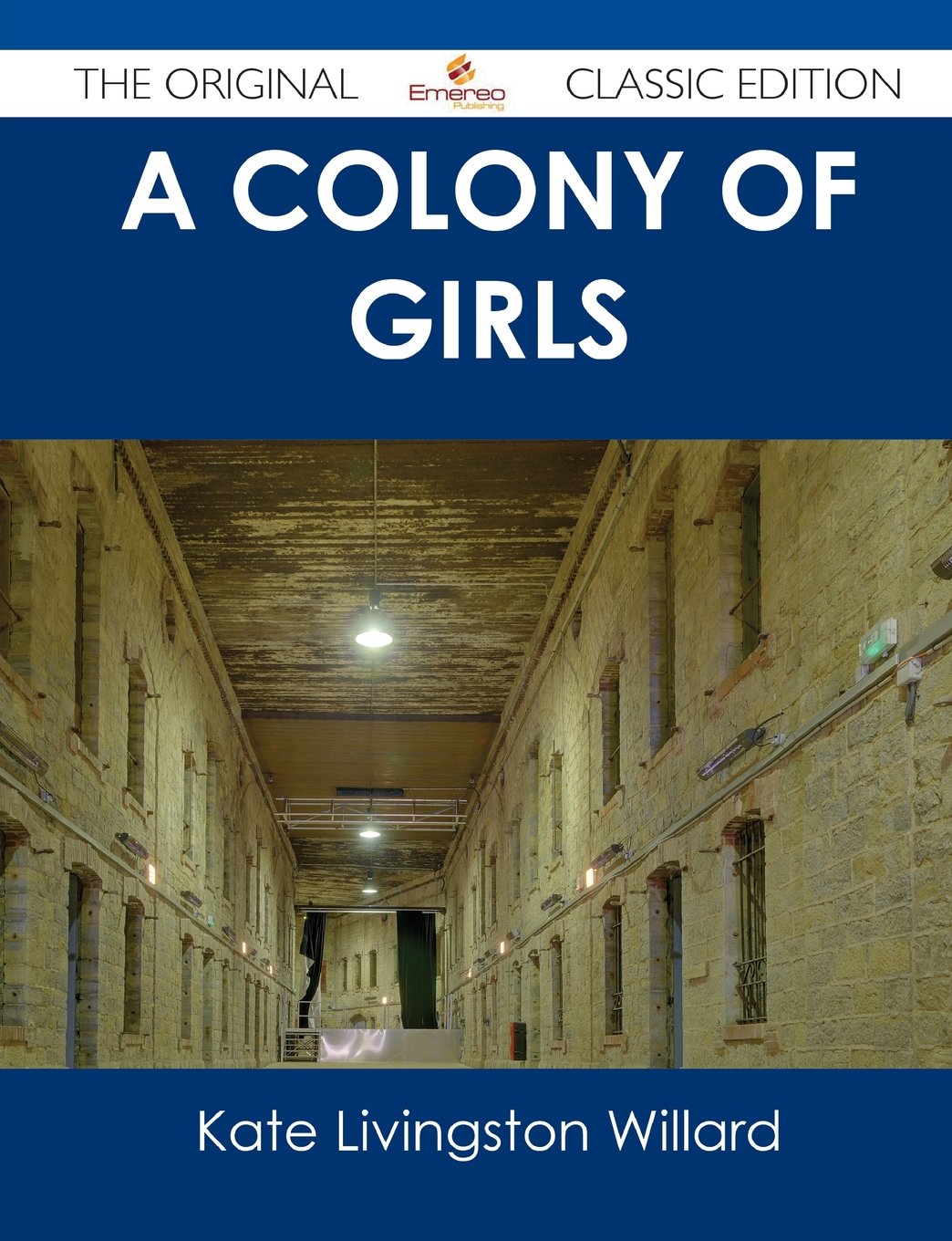 A Colony of Girls Classics