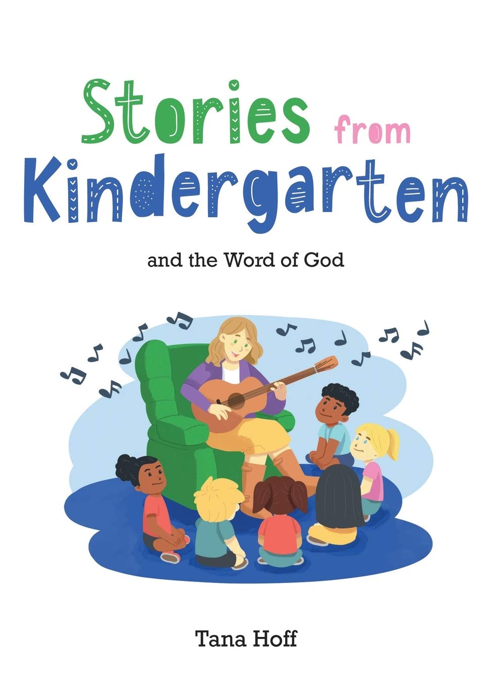 Stories from Kindergarten and the Word of God Religion & Esotericism