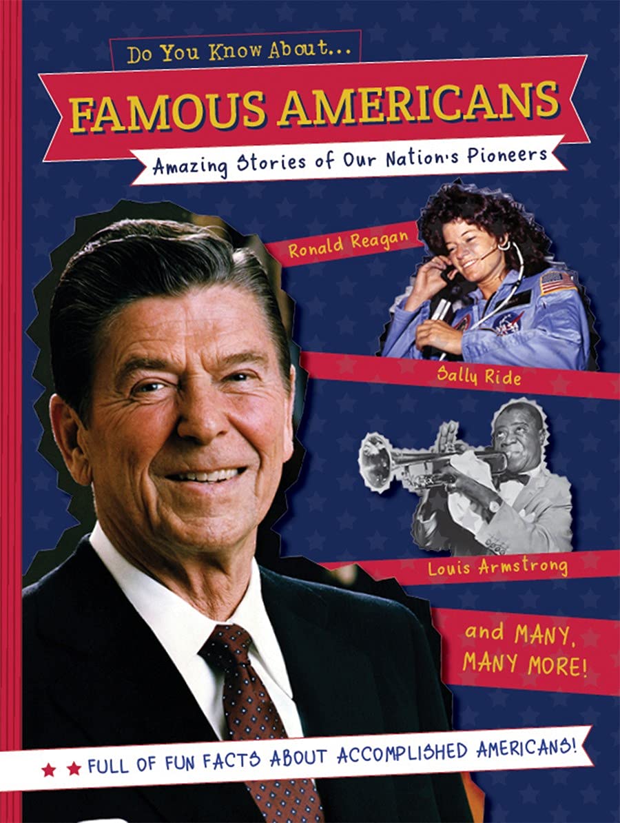 Famous Americans: Amazing Stories of Our Nation's Pioneers book
