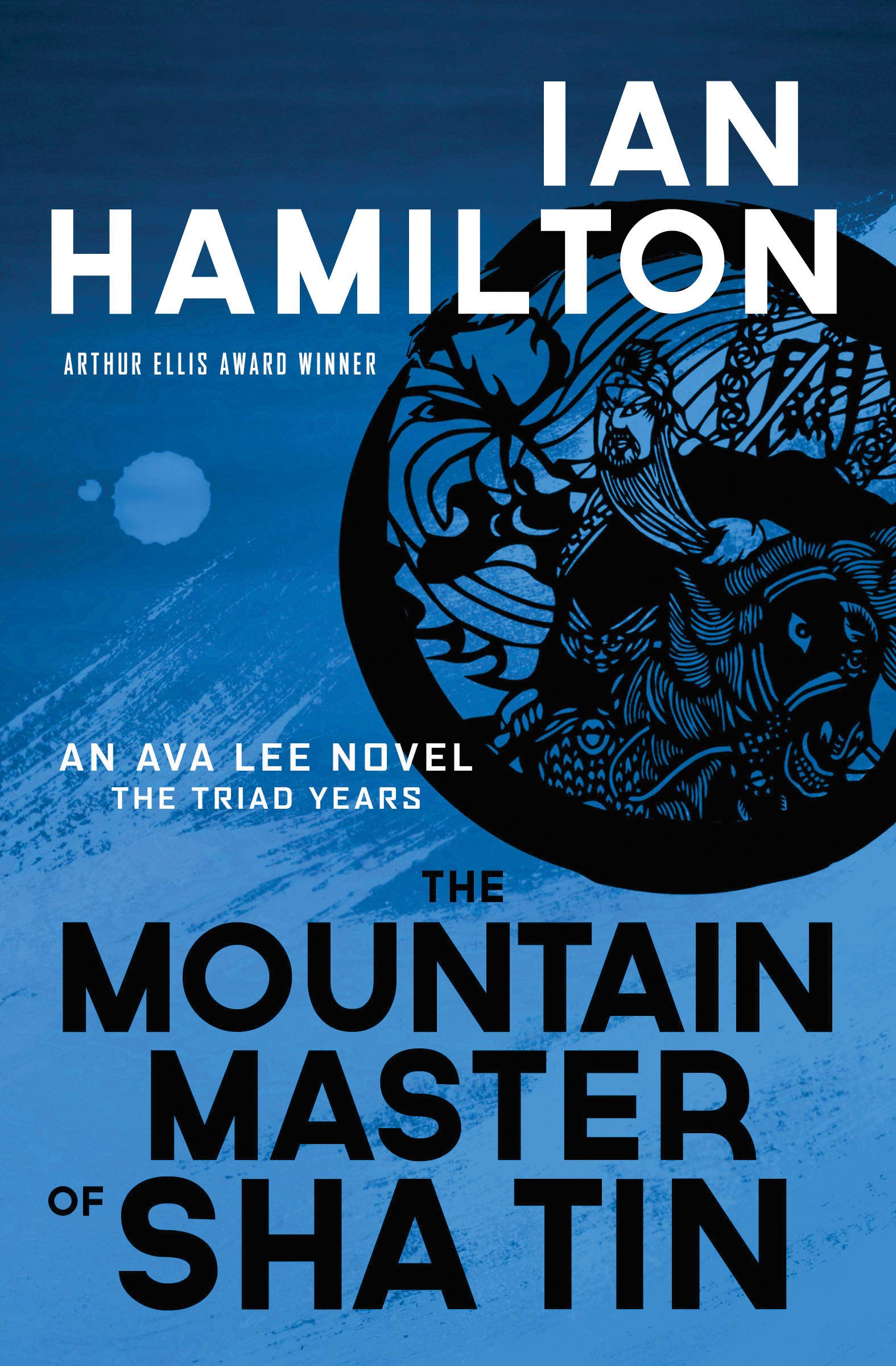 Mountain Master of Sha Tin: An Ava Lee Novel: Book 12 (An Ava Lee Novel, 12) Action & Adventure