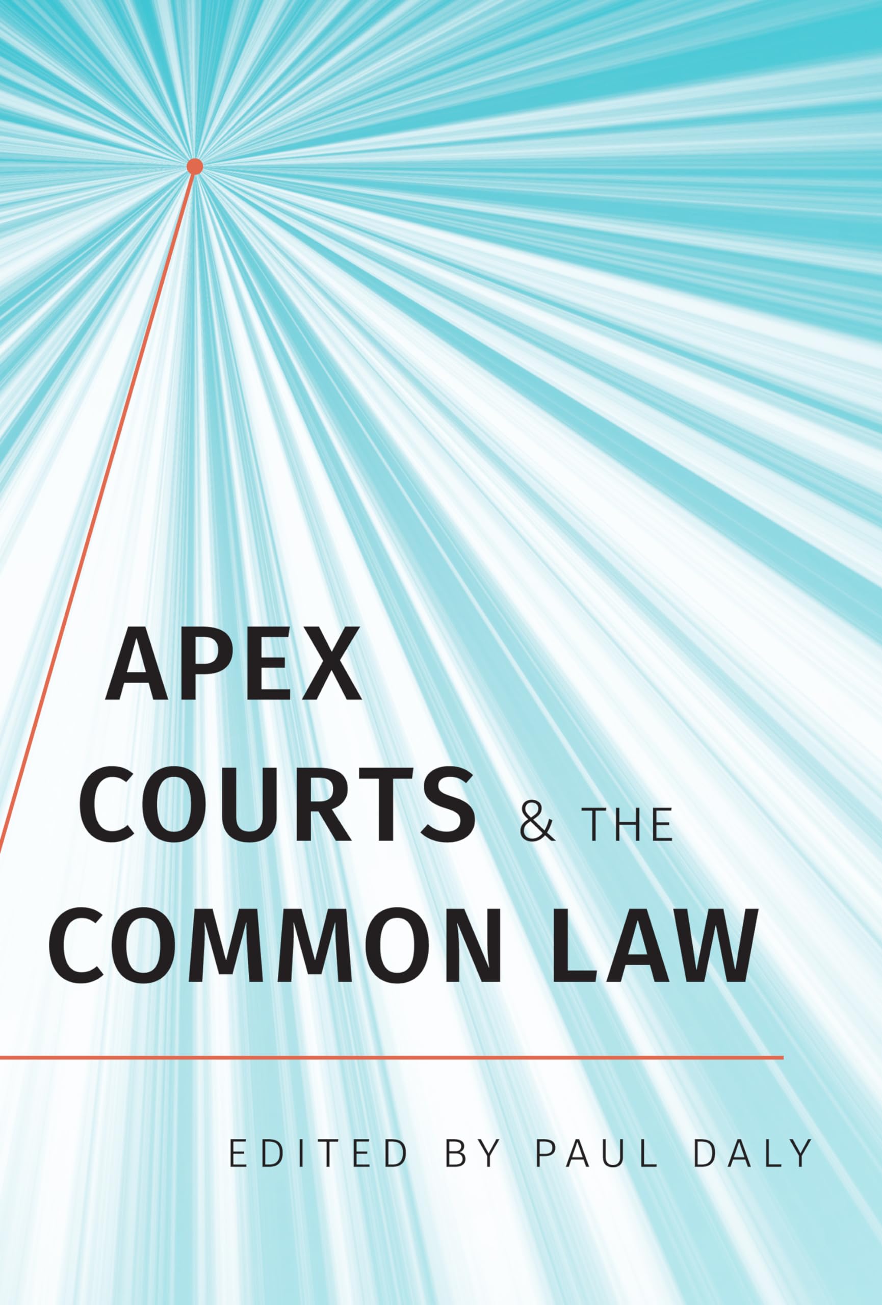 Apex Courts and the Common Law Law