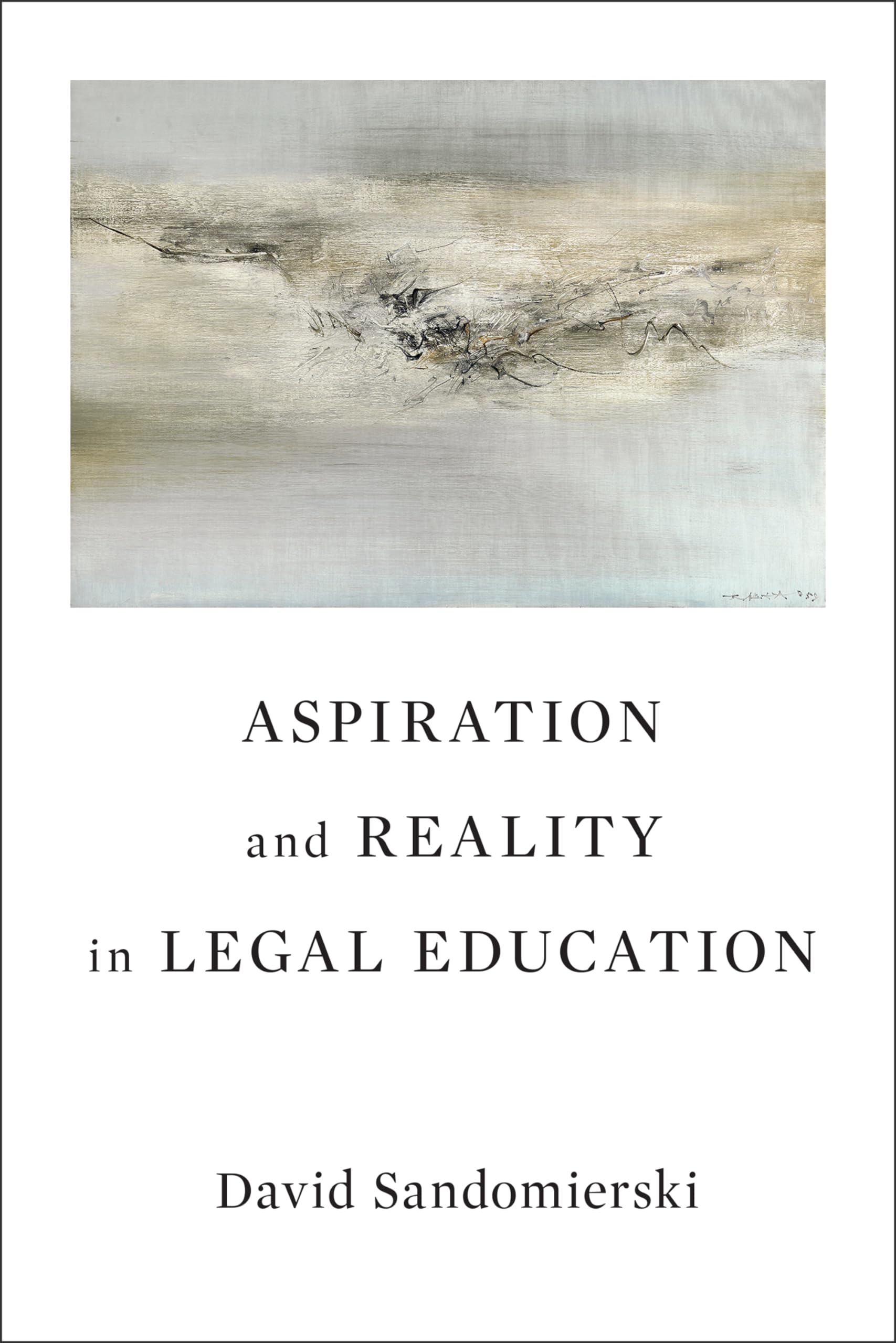 Aspiration and Reality in Legal Education Law
