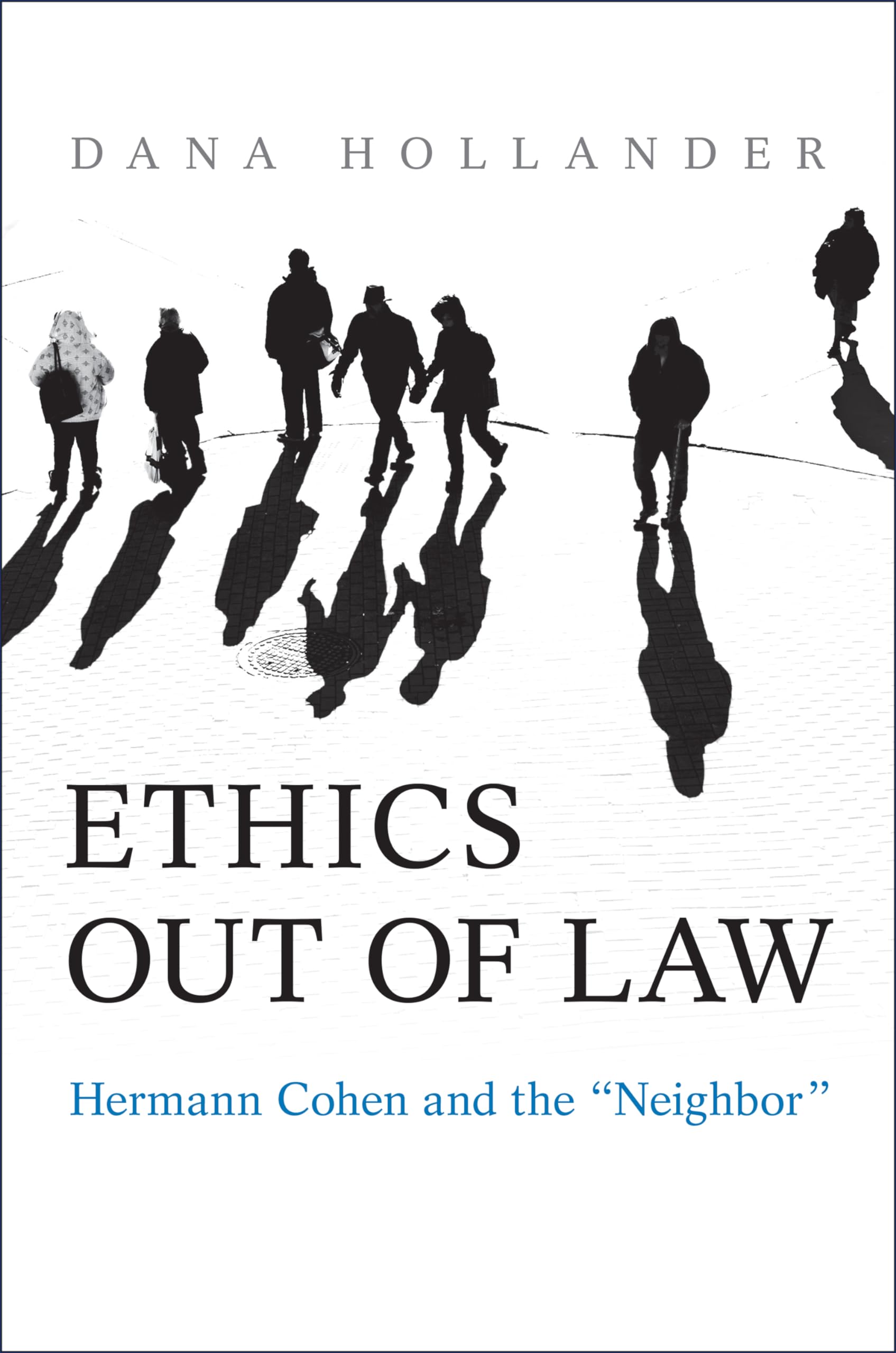 Ethics Out of Law: Hermann Cohen and the "neighbor" Law