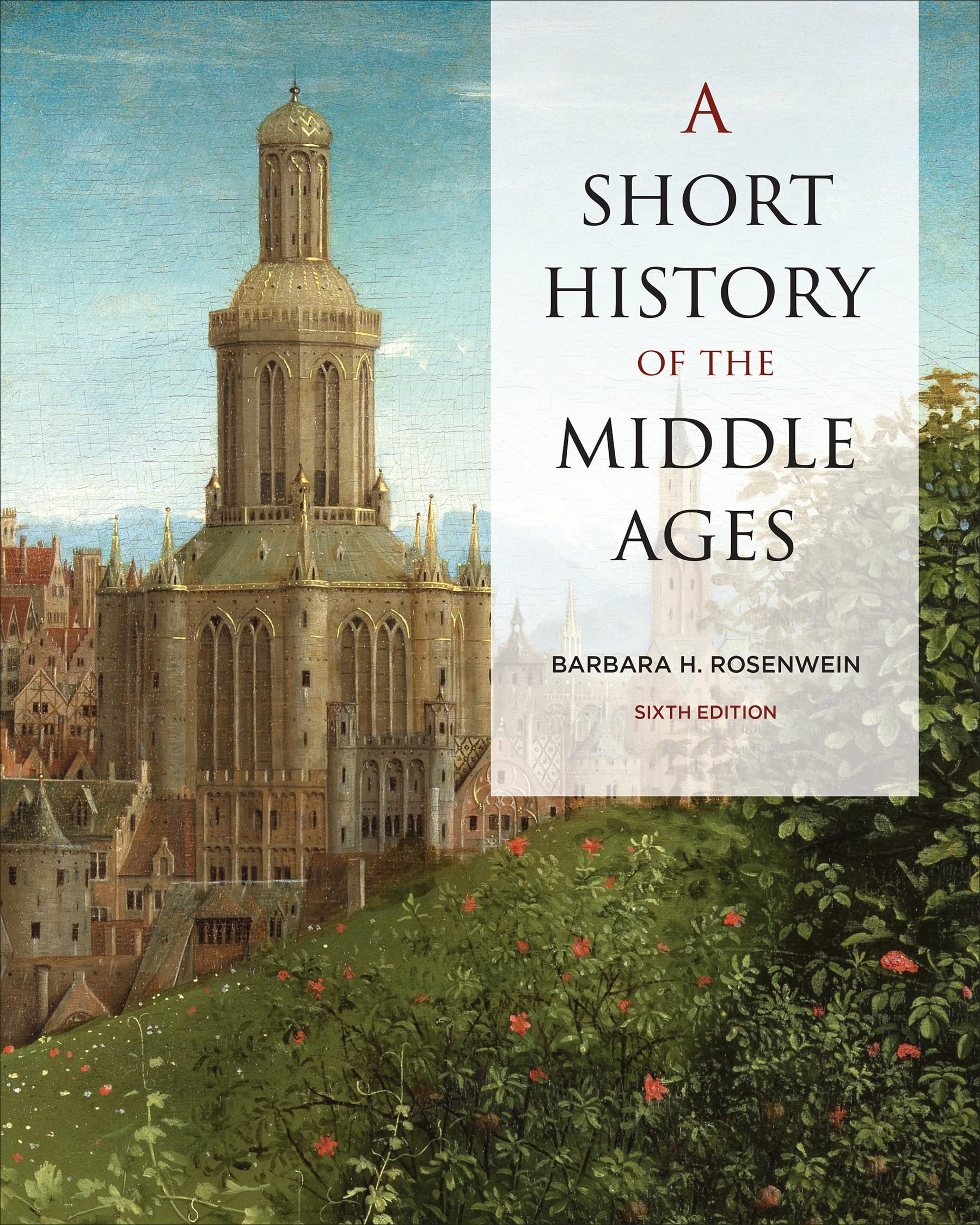 A Short History of the Middle Ages Film, Art & Culture