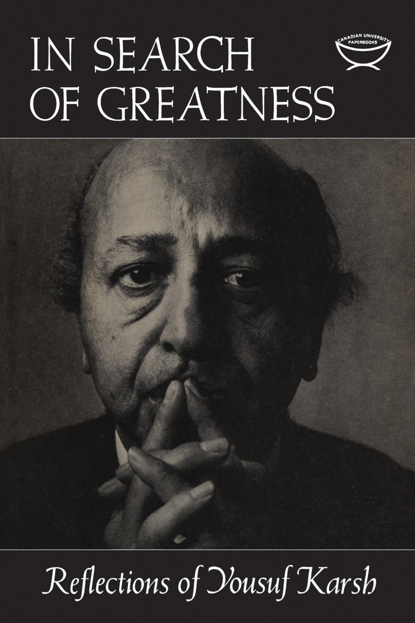 In Search of Greatness: Reflections of Yousuf Karsh (Heritage) Social Sciences