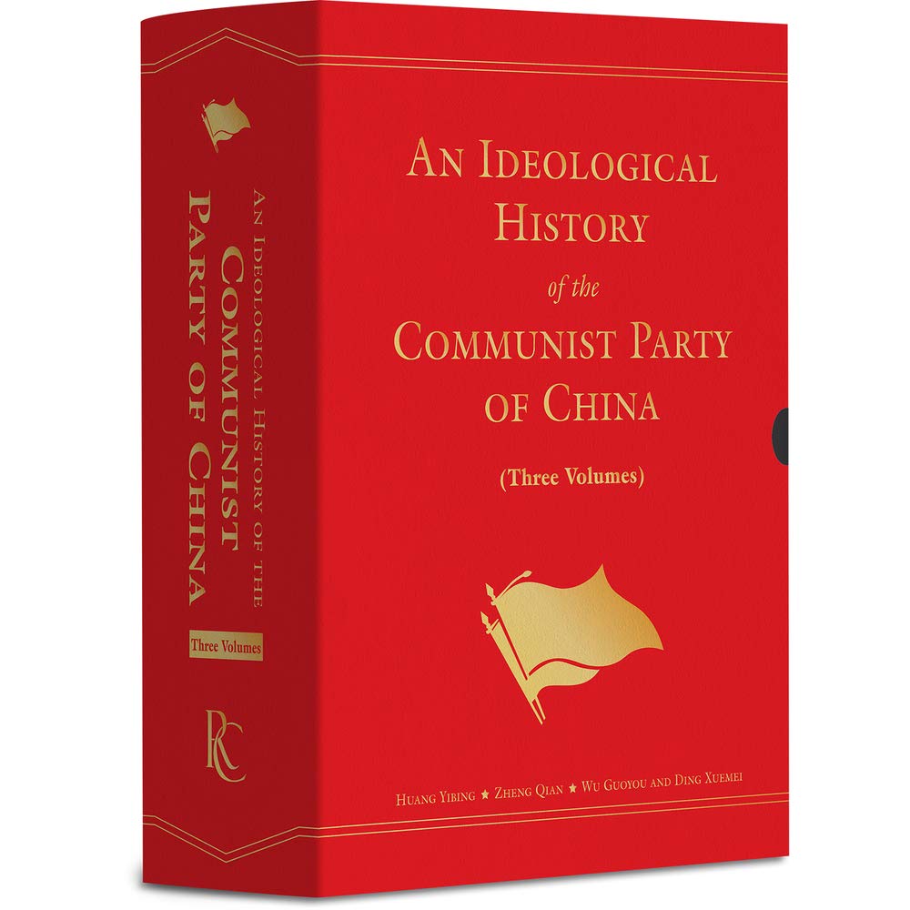 An Ideological History of the Communist Party of China (Ideological History of the Communist Party of China, 1-3) Politics & History