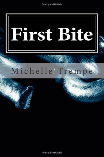 First Bite: Thirsty For Fixin- Tainted Fait All For The Love Of An Elixir Trilogy Books