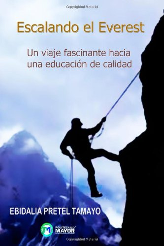 Escalando el Everest: Hacia Una Educación de Calidad Lifestyle
